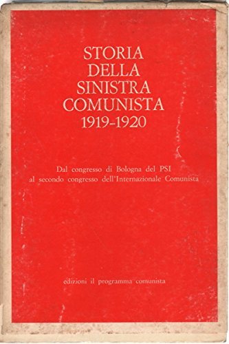 Storia della sinistra comunista 1919-1920