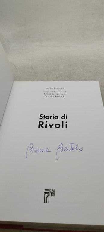 storia di rivoli bruna bertolo