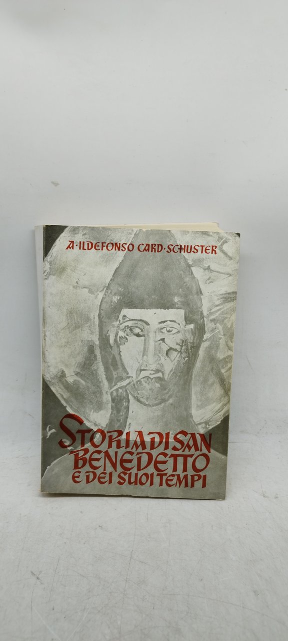 storia di san benedetto e dei suoi tempi