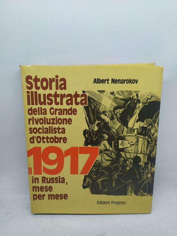 storia illustrata della grande rivoluzione socialista d'ottobre il 1917 in … | Immagine Gallery 1