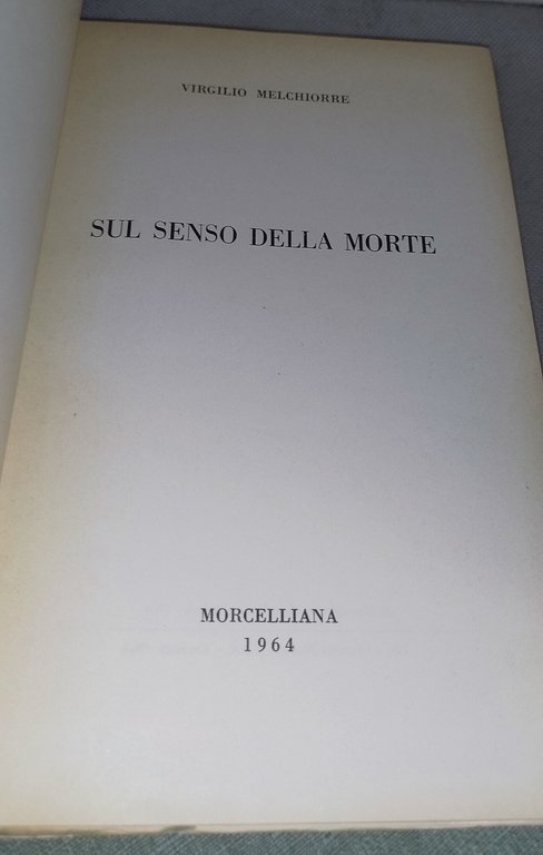 sul senso della morte virgilio mechiorre morcelliana | Immagine Gallery 7