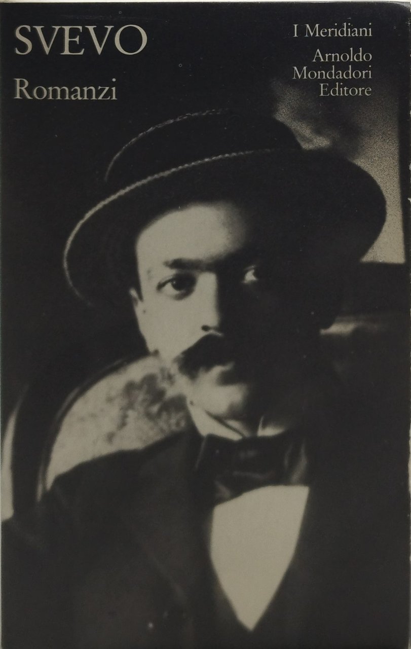 svevo romanzi i meridiani mondadori