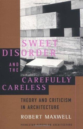 Sweet Disorder and the Carefully Careless: Theory and Criticism in …