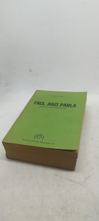 taci anzi parla diario di una femminista