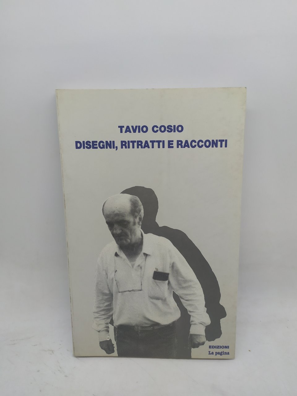 tavio cosio disegni ritratti e racconti edizioni la pagina
