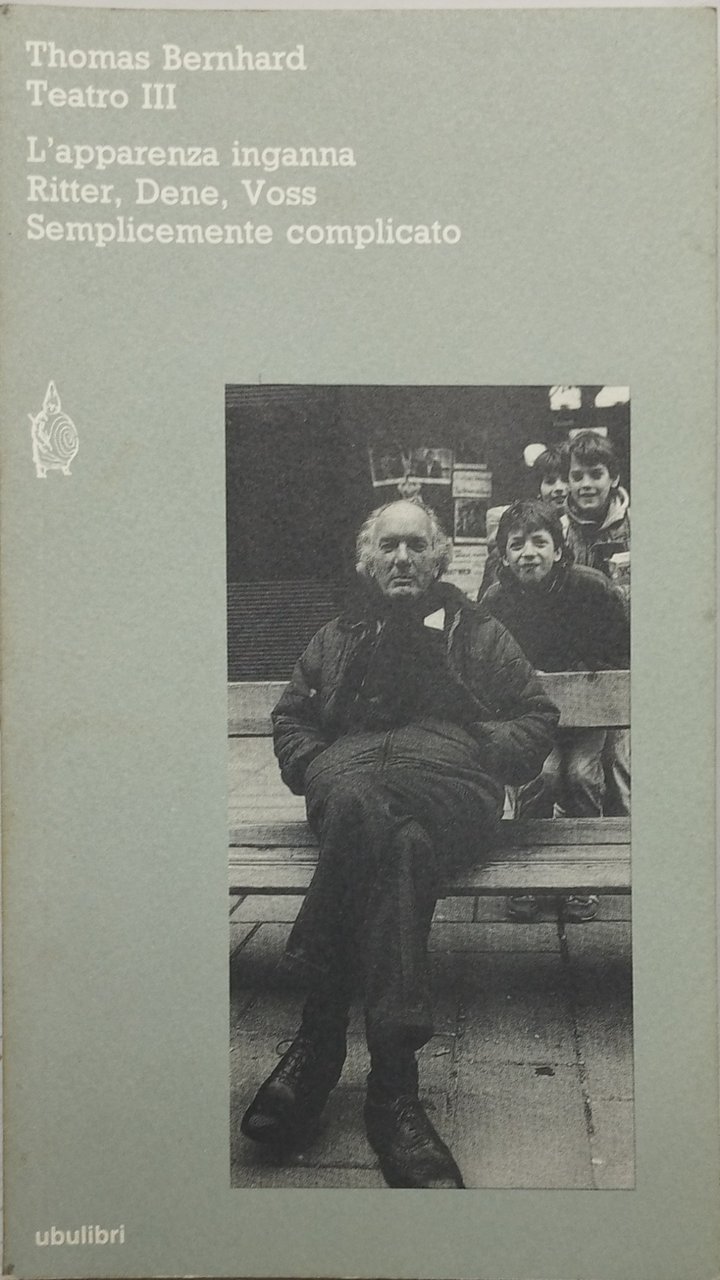 teatro III l'apparenza inganna ritter,dene,voss semplicemente complicato