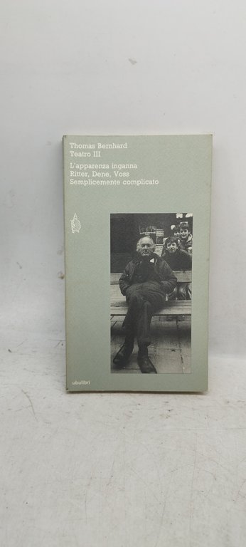 teatro III l'apparenza inganna ritter,dene,voss semplicemente complicato