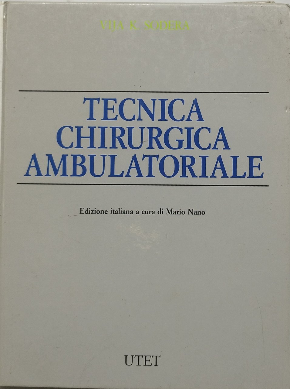 tecnica giurgica ambulatoriale utet
