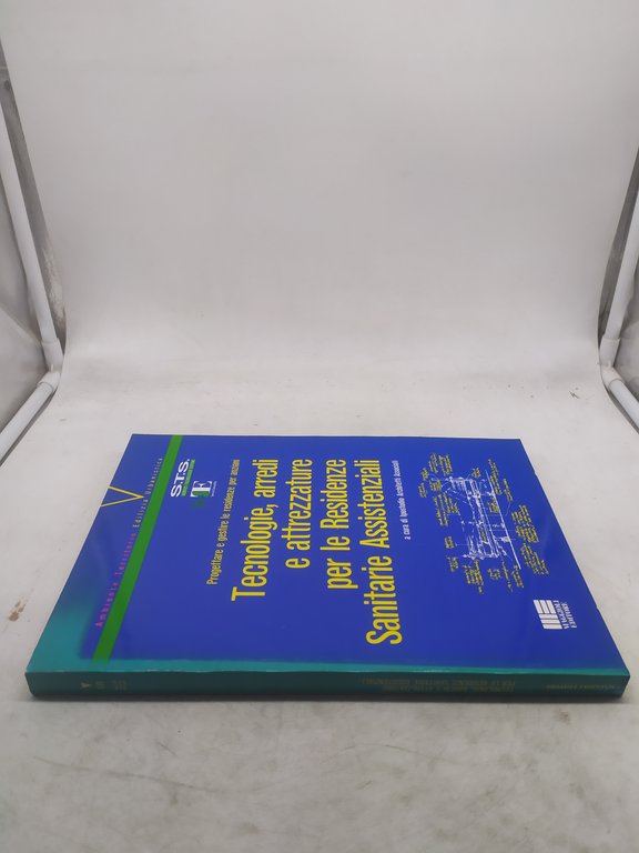 tecnologie arredi e attrezzature per le residenze sanitarie assistenziali