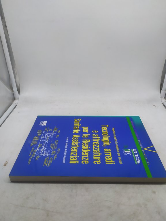 tecnologie arredi e attrezzature per le residenze sanitarie assistenziali