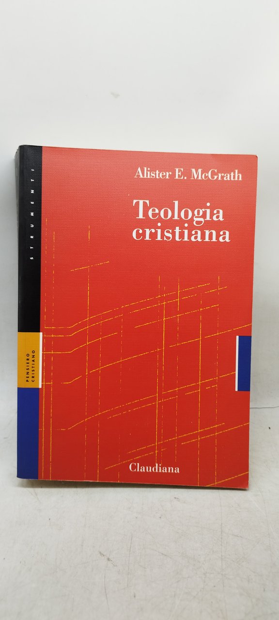 telogia cristiana alister e mcgrath claudiana