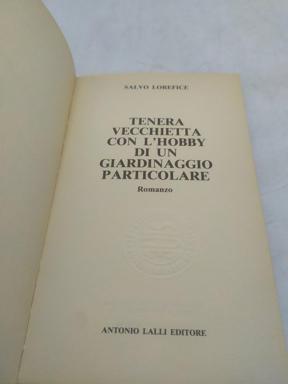 tenera vecchietta con l'hobby di un giarinaggio particolare salvo lorefice