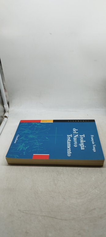 teologia del nuovo testamento francois vouga claudiana