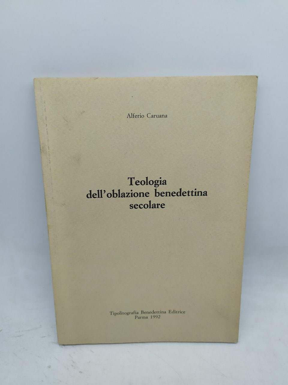 teologia dell'oblazione benedettina secolare alferio caruana