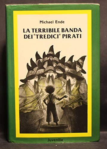 TERRIBILE BANDA DEI "TREDICI" PIRATI - 1986 1000