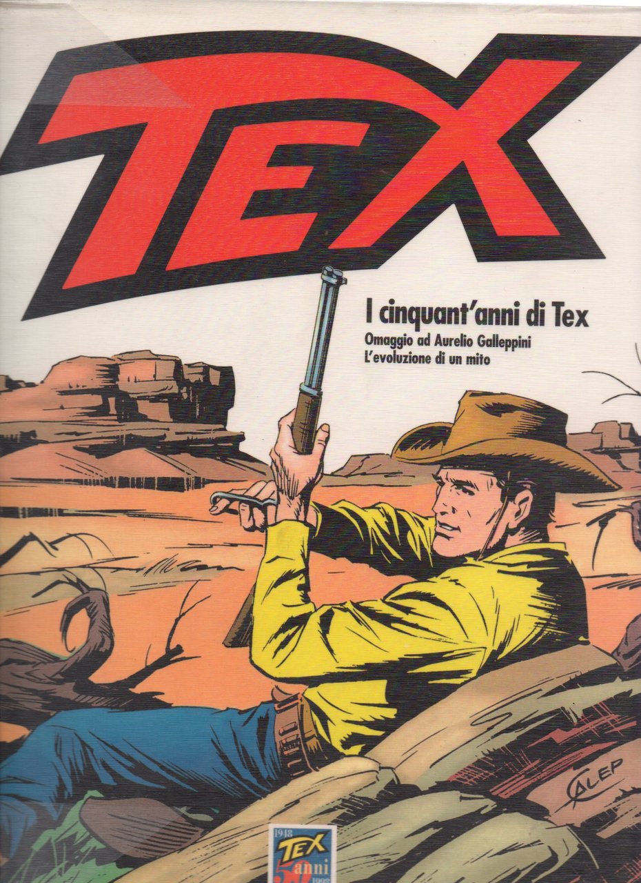 Tex i cinquant'anni ei tex omaggio ad aurelio galleppini l'evoluzione …