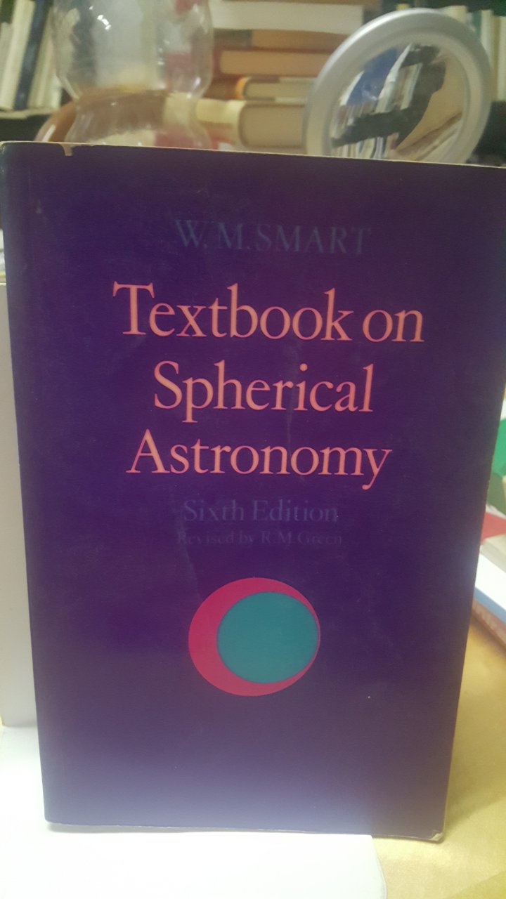 textbook on spherical astronomy w.m.smart