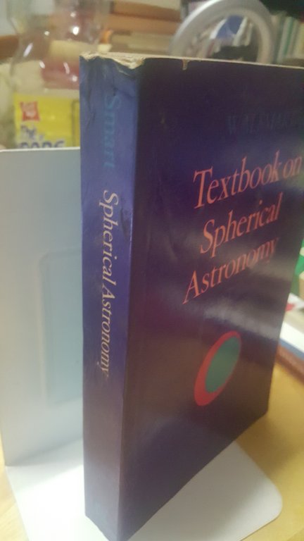 textbook on spherical astronomy w.m.smart