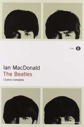 The Beatles. L'opera completa