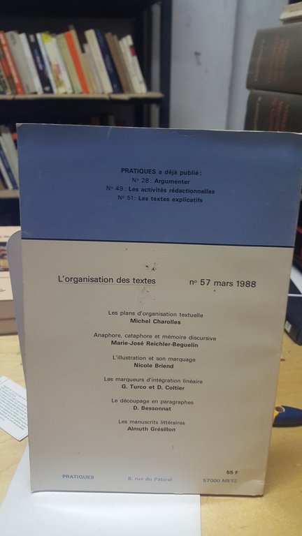 theorie pratique l'organisation des textes mars 1988