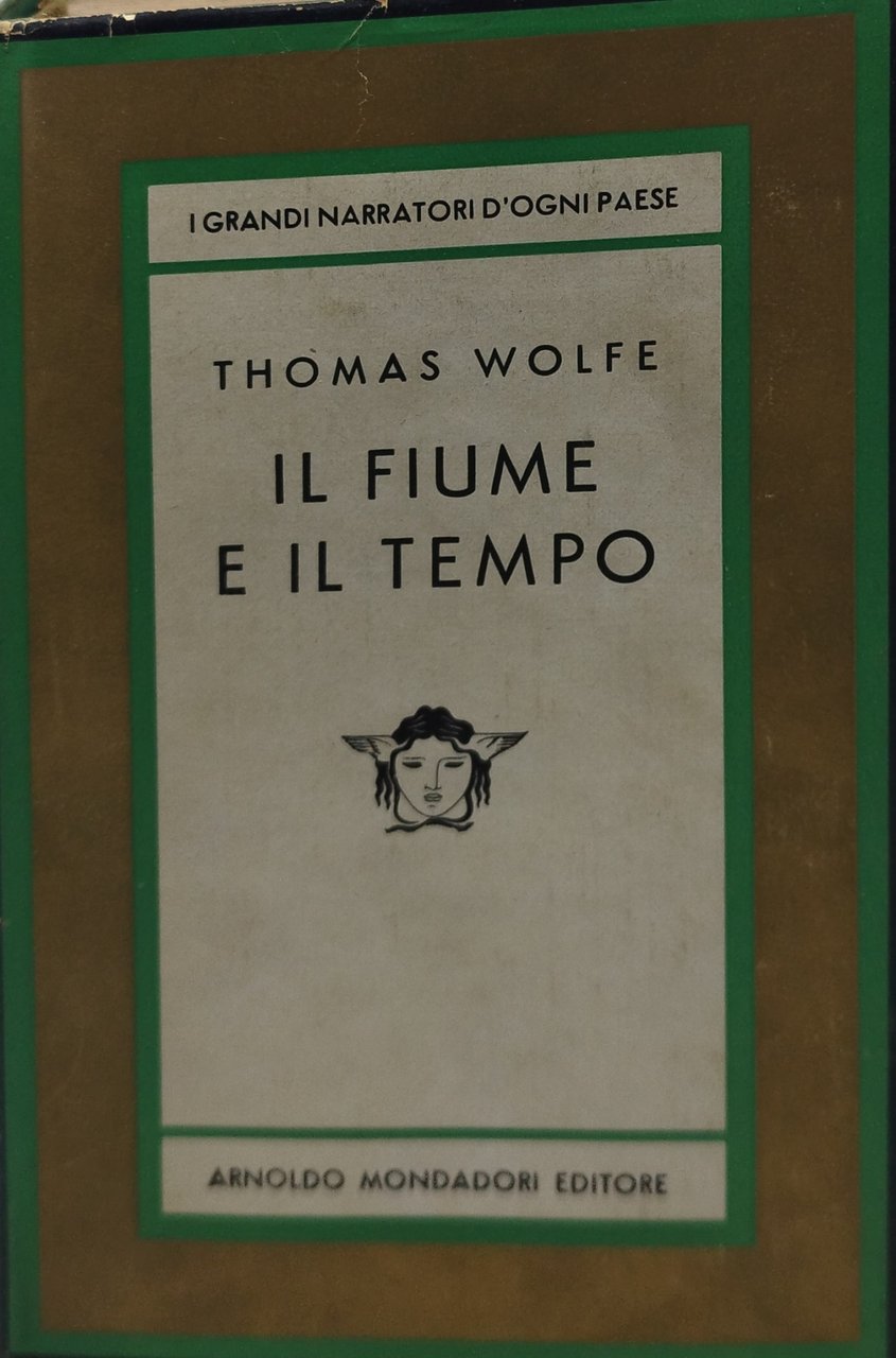 thomas wolfe il fiume e il tempo mondadori