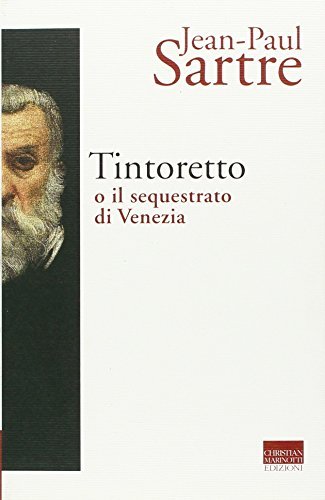 Tintoretto o il sequestrato di Venezia