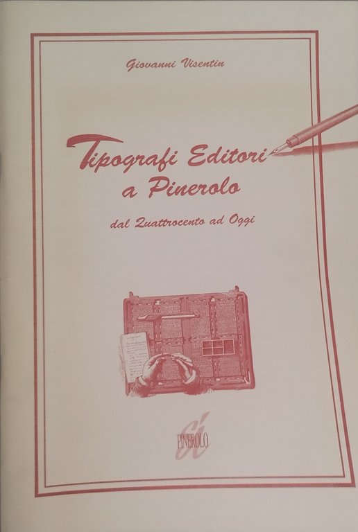 tipografi editori a pinerolo dal quattrocento ad oggi | Immagine Gallery 1