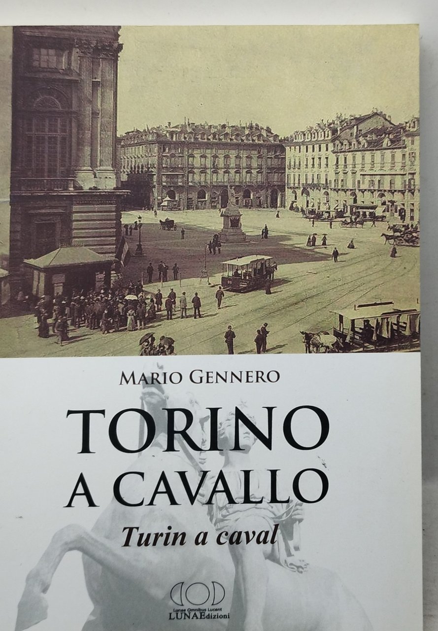 torino a cavallo turin a caval