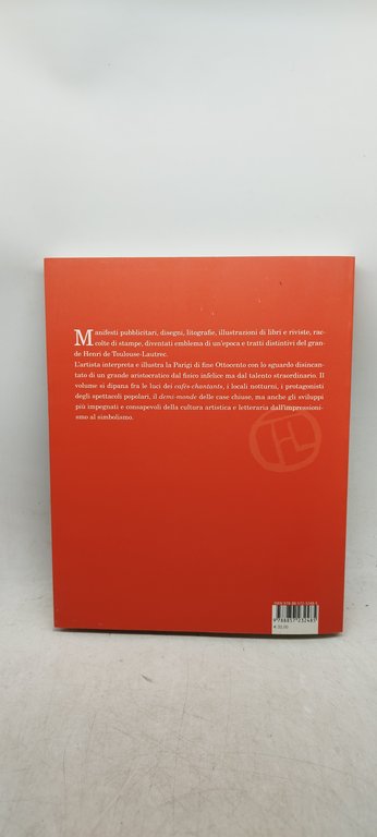 toulouse lautrec la belle epoque skira