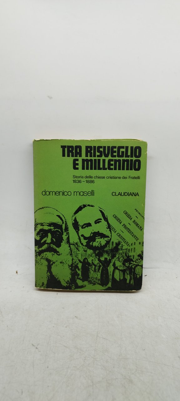 tra risveglio e millennio storia delle chiese cristiane dei fratelli …