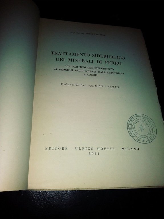 trattamento siderurgico dei minerali di ferro hoepli 1944