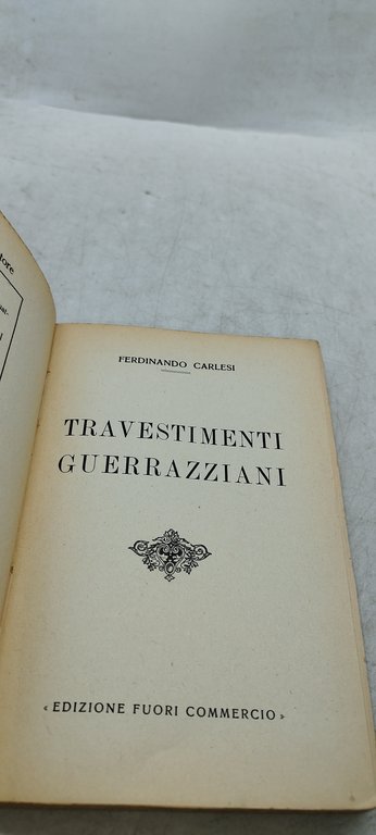 travestimenti guerrazziani ferdinando carlesi