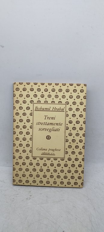 treni strettamente sorvegliati