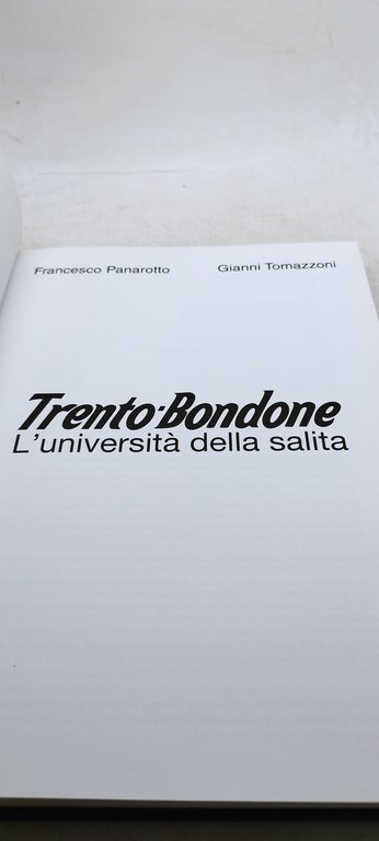 trento bondone l'università della salita francesco panarotto gianni tomazzoni