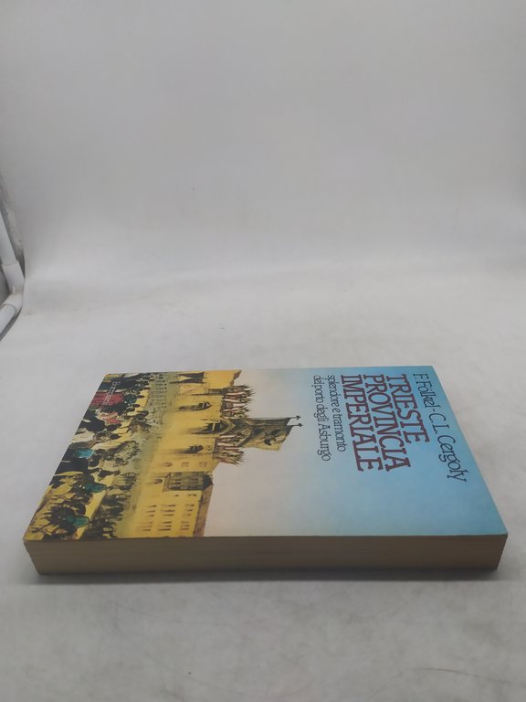 trieste provincia imperiale bompiani 1983