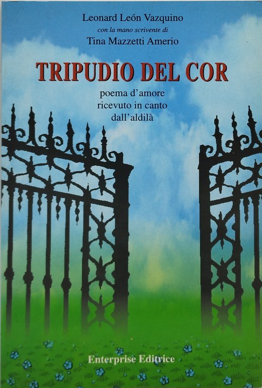 tripudio del cor poema d'amore ricevuto in canto dall'aldilà | Immagine Gallery 1