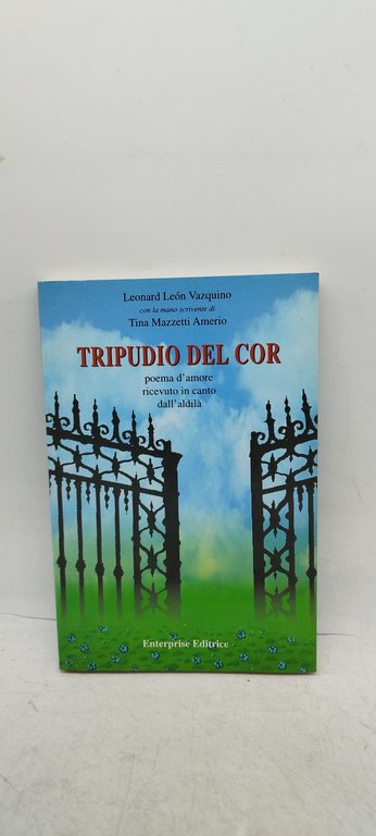tripudio del cor poema d'amore ricevuto in canto dall'aldilà