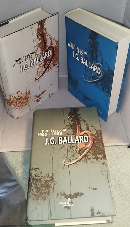 tutti i racconti 1956-1962-1963-1968-1969-1992 j.g.ballard 3 volumi | Immagine Gallery 4