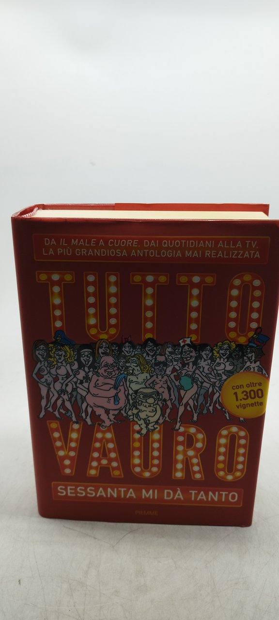 tutto vauro sessanta mi da tanto piemme