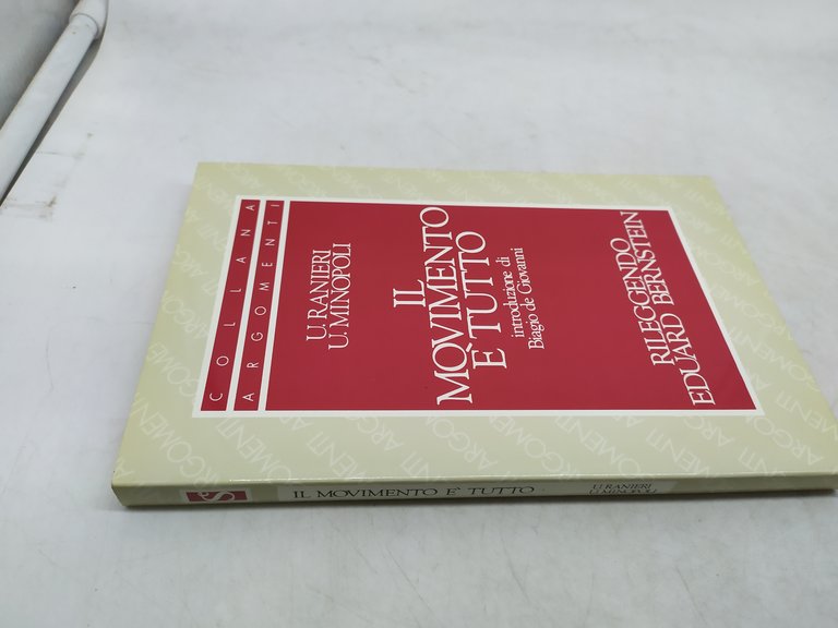 u.ranieri u.minopoli il movimento e tutto introduzione di biagio de …