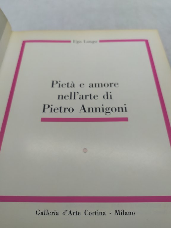 ugo longo pietà e amore nell'arte di pietro annigoni galleria …