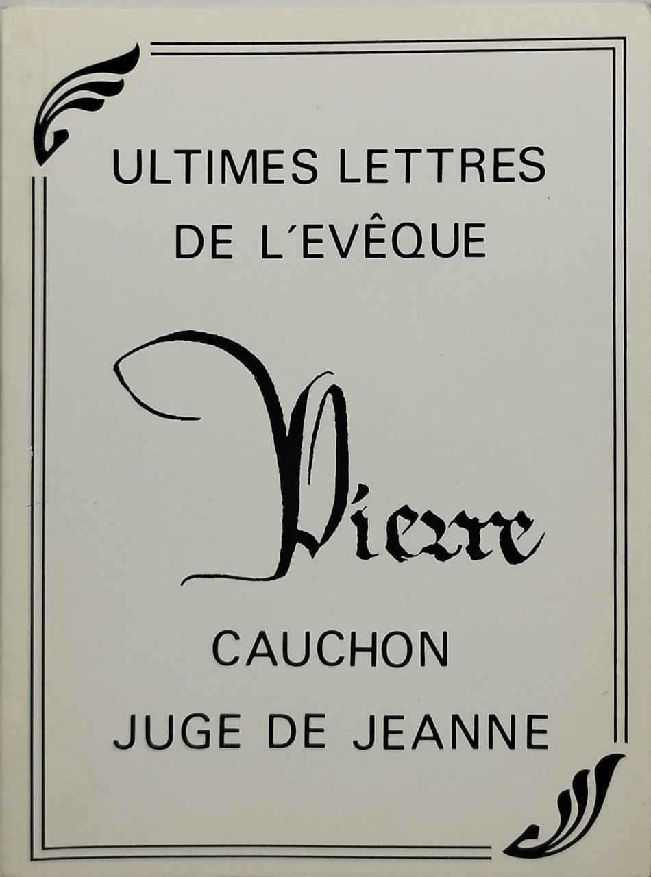 ultimes lettres de l'eveque
