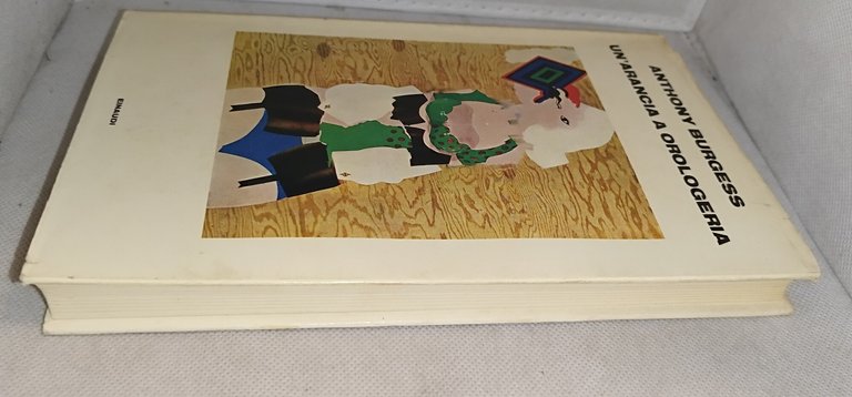 un'arancia a orologeria anthony burgess