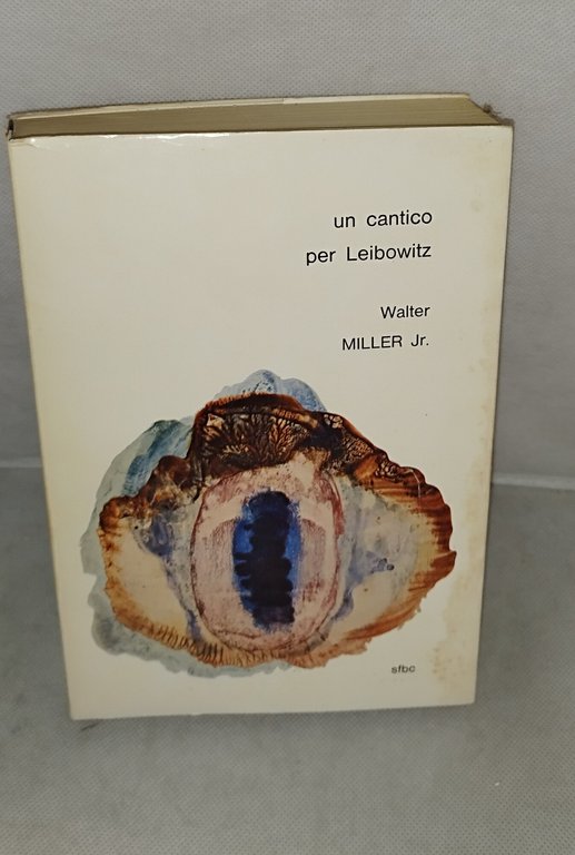 un cantico per leibowitz walter miller jr | Immagine Gallery 2