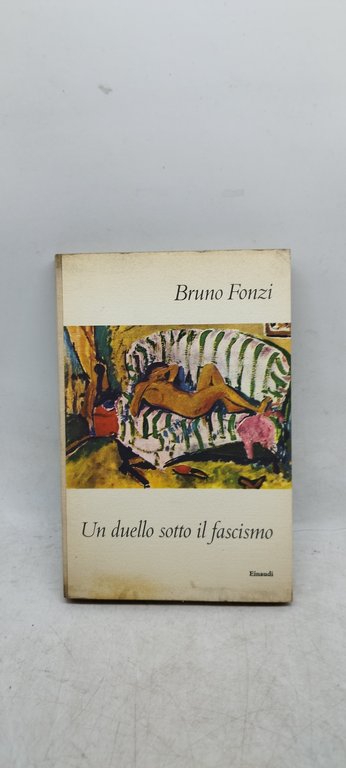 un duello sotto il fascismo einaudi