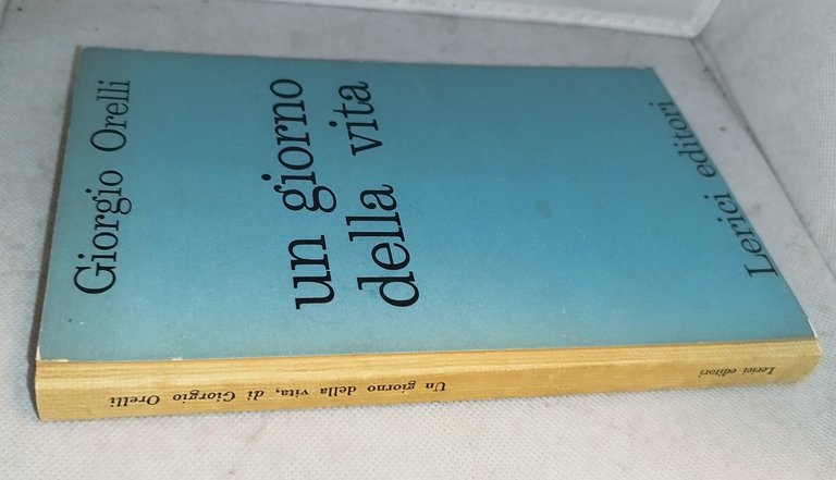 un giorno della vita giorgio orelli | Immagine Gallery 3