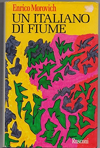 Un italiano di Fiume