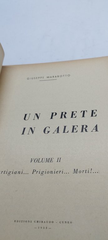 un prete in galera g.marabotta volume II