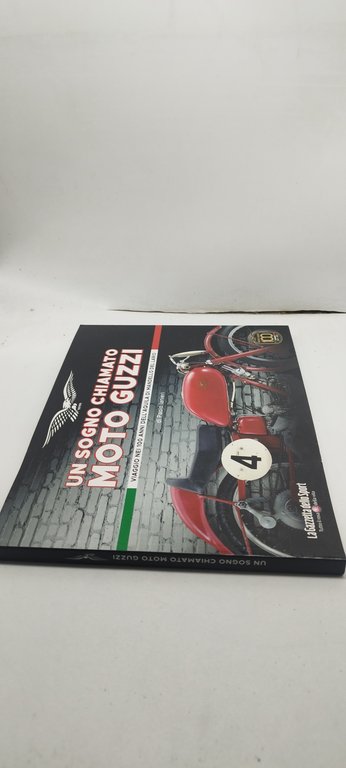 un sogno chiamato moto guzzi viaggio nei 100 anni aquila …