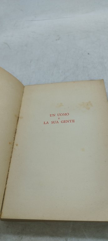 un uomo e la sua gente teresa trotta vallecchi